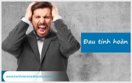 Nên khám tinh hoàn ở đâu tại tphcm?