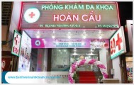 Phòng khám Đa khoa Hoàn Cầu lừa đảo có phải là thật không?